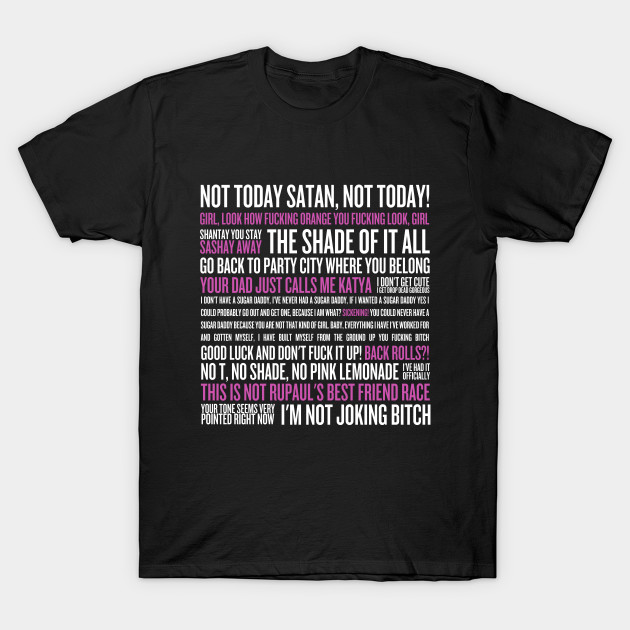 Rupaul's Drag Race Quotes (white text)
